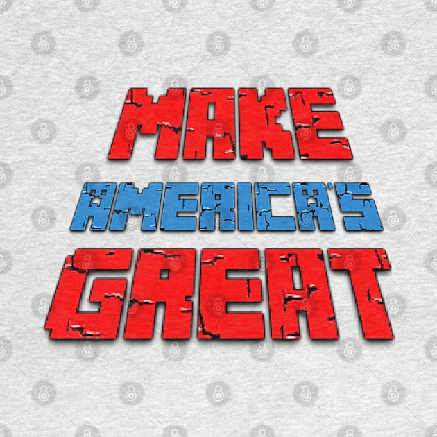 Make America's great by Benlamo